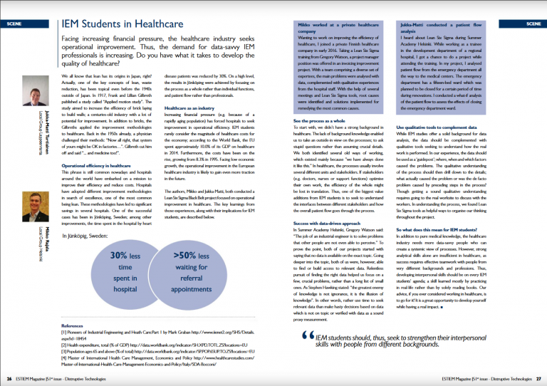 IEM Students in Healthcare - Two Lean Six Sigma Black Belt projecs